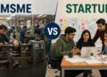 MSME vs Startup: कम इन्वेस्टमेंट में ज्यादा मुनाफा पाने के लिए कौन-सा मॉडल है आपके लिए सही?