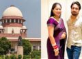 राजा रघुवंशी मर्डर केस में सुप्रीम कोर्ट ने आरोपी पत्नी सोनम रघुवंशी को दिया अल्टीमेटम, “सरेंडर करो या मेरिट पर फैसला सुनो”
