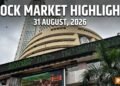 31 August, 2026 Stock Market Highlights: बड़ी गिरावट के साथ बंद हुआ शेयर बाजार- अडाणी पोर्ट्स, आईटीसी में भारी नुकसान