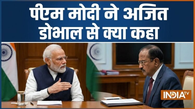‘मुझे यह तुरंत चाहिए’, पहलगाम हमले के बाद PM मोदी ने क्या मांगा था? NSA अजीत डोभाल का बड़ा खुलासा