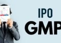 140 रुपये पर पहुंचा GMP Price, आईपीओ को मिला 103 गुना सब्सक्रिप्शन, 23 सितंबर को लिस्ट होगी कंपनी
