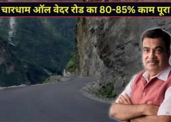 चारधाम ऑल वेदर रोड प्रोजेक्ट का 85% काम हुआ पूरा, बद्रीनाथ और केदारनाथ जाने वाला ट्रैफिक तीन गुना बढ़ा