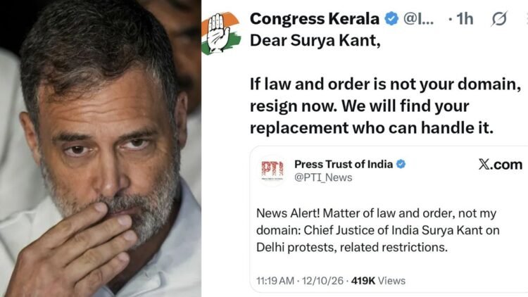 केरल कांग्रेस ने एक्स पर CJI सूर्यकांत का इस्तीफा मांगा फिर डिलीट किया पोस्ट, केंद्रीय मंत्री रिजिजू ने साधा निशाना